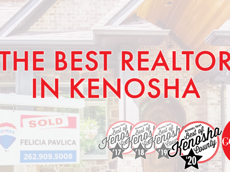 best real estate agent in kenosha, kenoshas best real estate agent, real estate best in kenosha